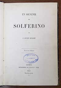 A Memory of Solferino, third edition.